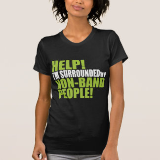 Camiseta Banda de Marcha divertida para personas que no son