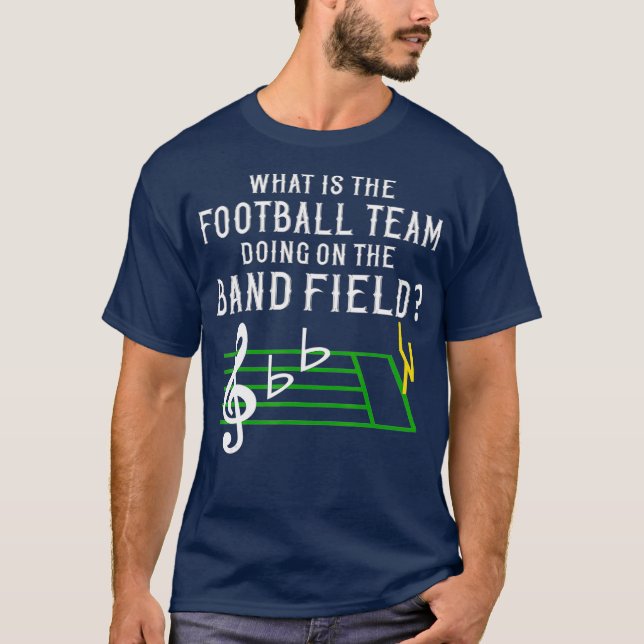Camiseta Banda de marcha ¿Qué está haciendo el equipo de fú (Anverso)