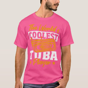 Camiseta Banda De Marcha: Tuba, El Jugador De Tuba Más Cool