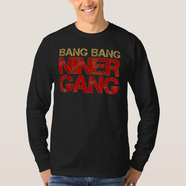 Camiseta Banda de Pandillas Niner Bang 1 (Anverso)