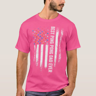 Camiseta Bandera Americana Mejor Papá de Ping Pong de Todos