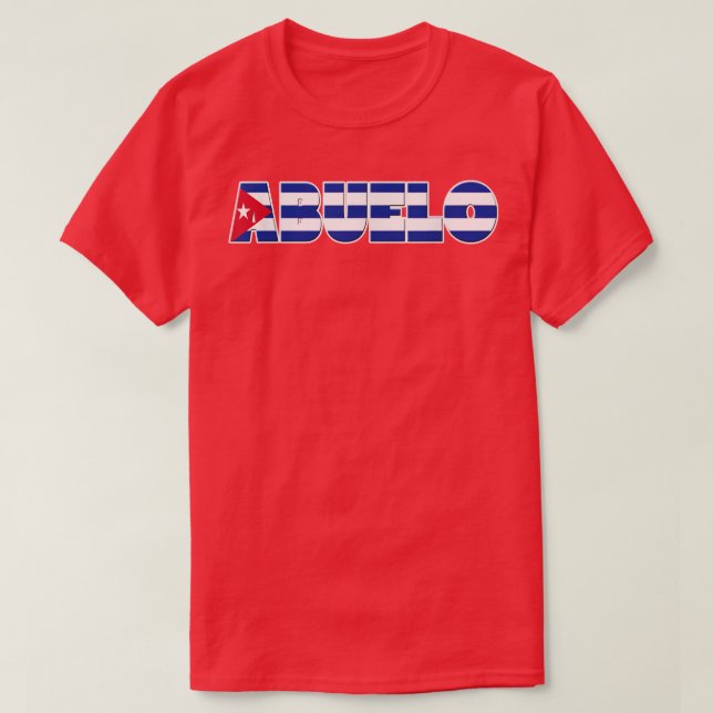 Camiseta Bandera cubana Abuelo Tee para abuelo hispano  (Diseño del anverso)