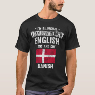Camiseta Bandera danesa divertida tanto en inglés como en d