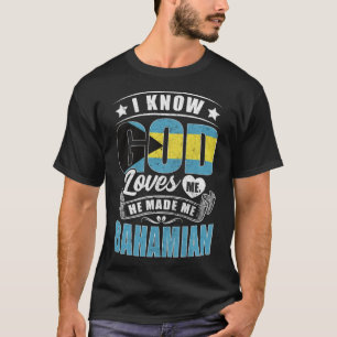 Camiseta Bandera de Bahamas que Dios me ama a los bahameños