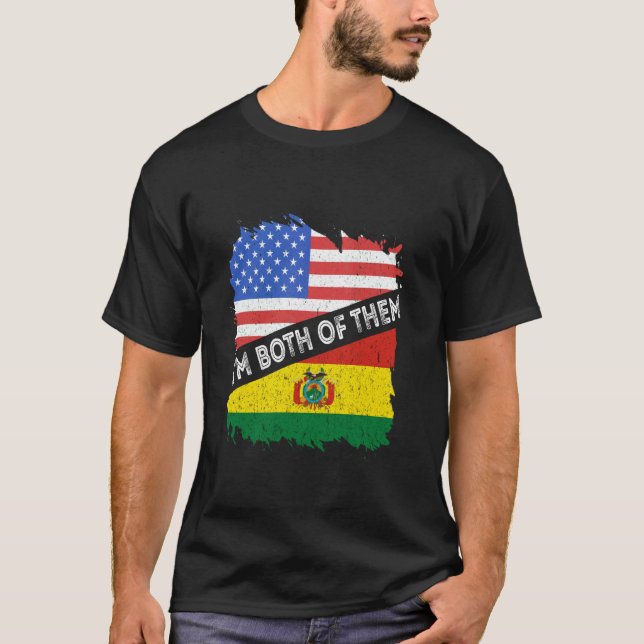 Camiseta Bandera de Bolivia Yo soy los dos Estados Unidos B (Anverso)