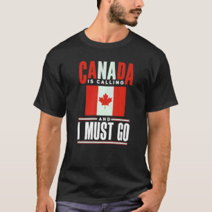 Camiseta Bandera de Canadá Canadiense llama y debo