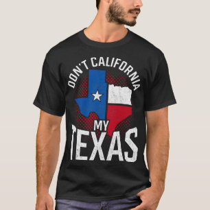 Camiseta Bandera de citas graciosas de Don California My Te