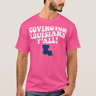 Camiseta Bandera de Covington La Cute Southern Saying