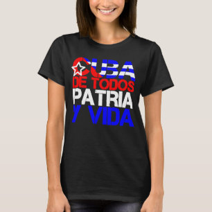 Camiseta Bandera de Cuba de Todos Patria y Vida