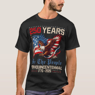 Camiseta Bandera de EE. UU. 250 años aniversario 250 de Est
