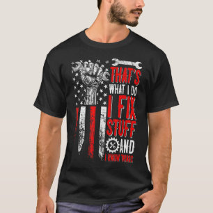Camiseta Bandera de EE.UU. eso es lo que hago para arreglar