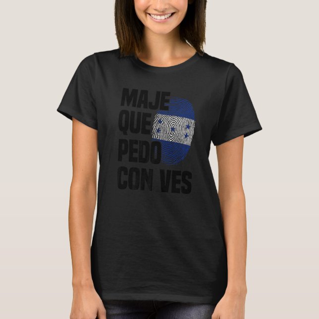 Camiseta Bandera de Honduras Catracho Orgullo Maje Que Pedo (Anverso)