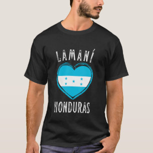Camiseta Bandera de Honduras Corazón Ciudad Lamani