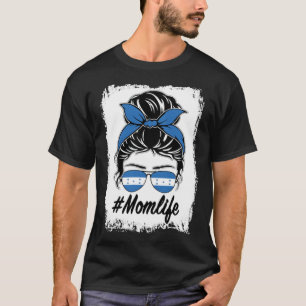 Camiseta Bandera de Honduras Mamá Hondureña Desordenada Mad