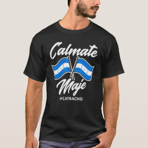 Camiseta Bandera de Honduras Orgullo Catracho Maje Que Pedo