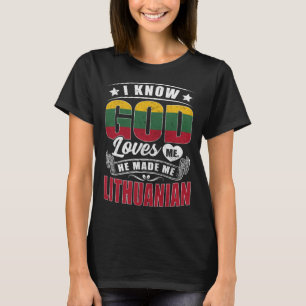 Camiseta Bandera de Lituania Dios me ama lituanos