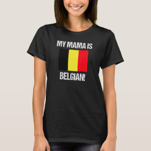 Camiseta Bandera De Mamá Mi Mama Es Belga Bélgica