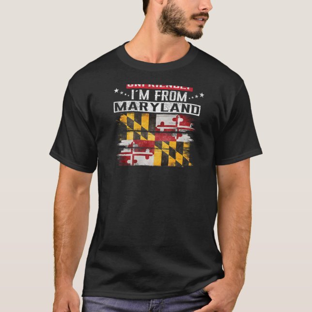 Camiseta Bandera de Maryland No soy desagradable Soy de Mar (Anverso)