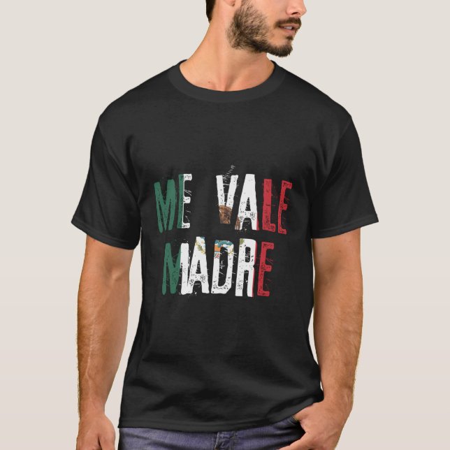 Camiseta Bandera de México para Vale Madre (Anverso)