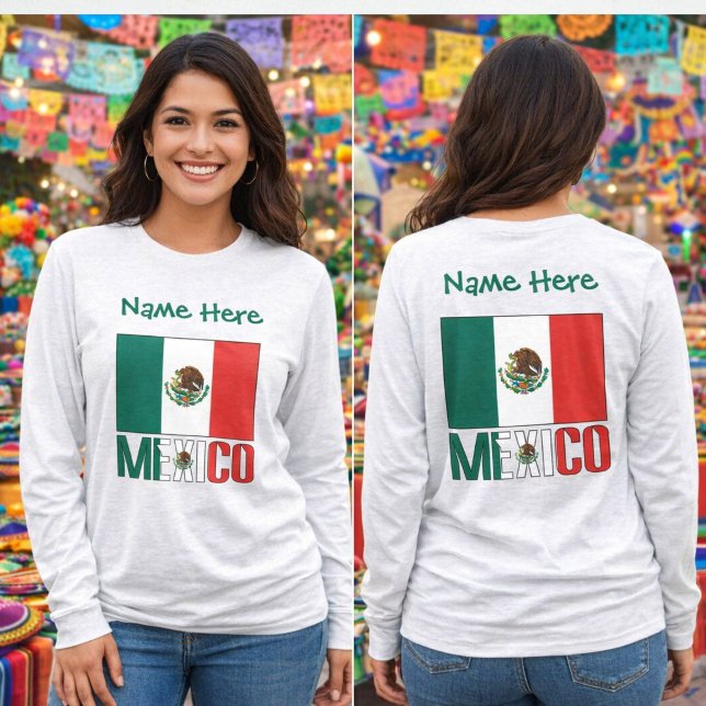 Camiseta Bandera de México Personalizada (Personalized long sleeve women's tee with Mexican Flag and MEXICO below. Add name above.)