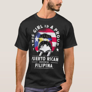 Camiseta Bandera de Puerto Rico Filipinas engendró Chica
