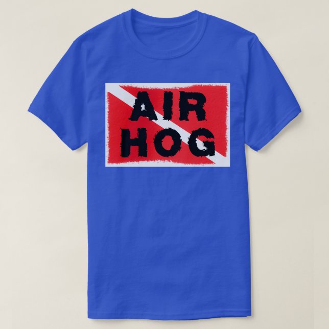 Camiseta Bandera de SCUBA quotAir Hogquot (Diseño del anverso)