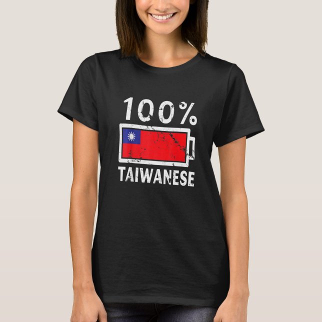 Camiseta Bandera de Taiwán 100 Batería taiwanesa de poder (Anverso)