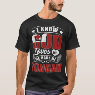 Camiseta Bandera de Tonga que Dios me ama a los tonganes
