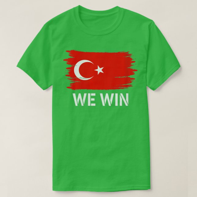 Camiseta Bandera de Turquía de las mujeres Ganamos Supo de  (Diseño del anverso)