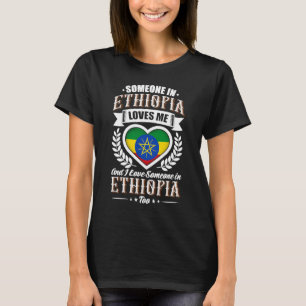 Camiseta Bandera del corazón etíope que alguien en Etiopía 