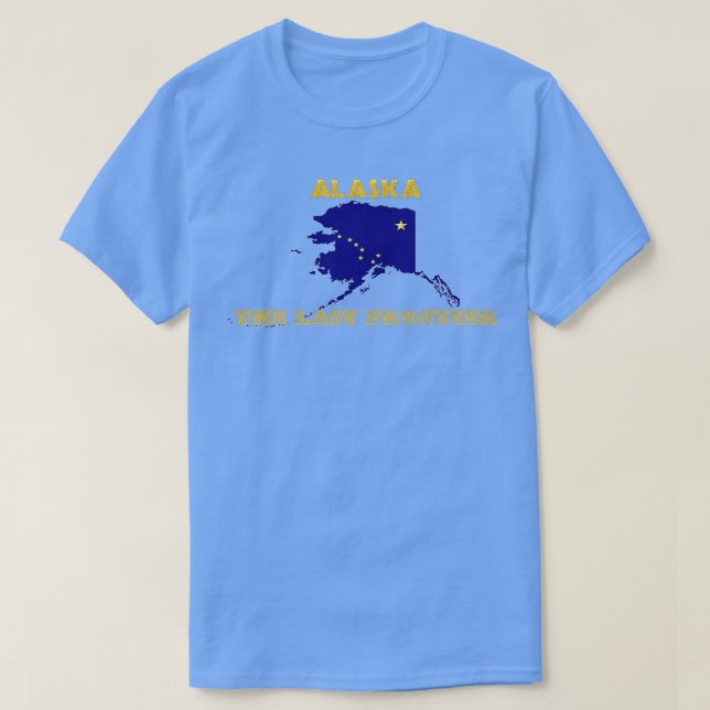 Camiseta Bandera del mapa de Alaska La última frontera (Diseño del anverso)