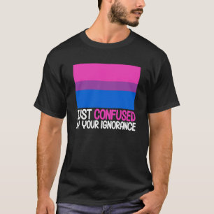 Camiseta Bandera del Orgullo Bisexual Confundida Por Tu Ign