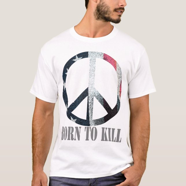 Camiseta Bandera del símbolo de paz llevada para matar (Anverso)