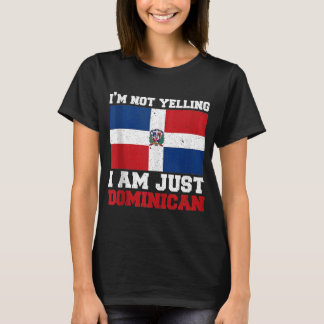 Camiseta Bandera Dominicana De No Estoy Gritando Soy Domini