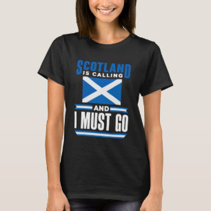 Camiseta Bandera escocesa de Escocia Escocia está llamando