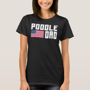 Camiseta Bandera estadounidense de Poodle Dad