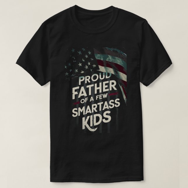 Camiseta Bandera estadounidense Orgullosa Padre de unos cua (Diseño del anverso)