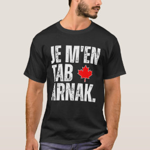 Camiseta Bandera franco-canadiense de lengua tabarnak Mapl 