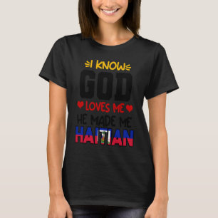 Camiseta Bandera haitiana de amor Orgullosa Ayiti Dios me c