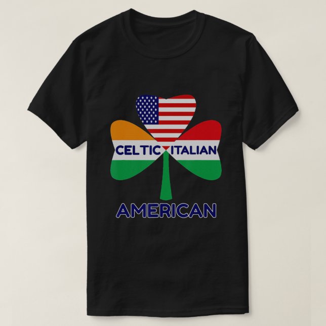 Camiseta Bandera Italiana Estadounidense Y Shamrock Celta (Diseño del anverso)