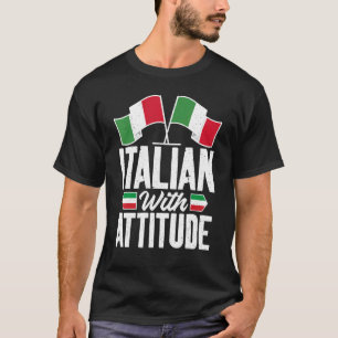 Camiseta Bandera Italiana Italiana Con Actitud Italiana