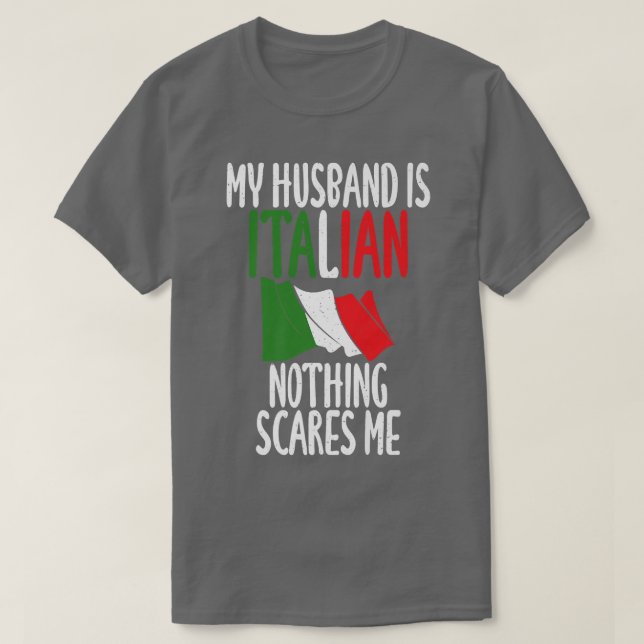 Camiseta Bandera italiana Mi marido no es italiano, nada te (Diseño del anverso)