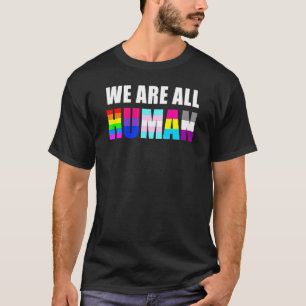 Camiseta Bandera Lgbt Todos Somos Gay Bandera Humana