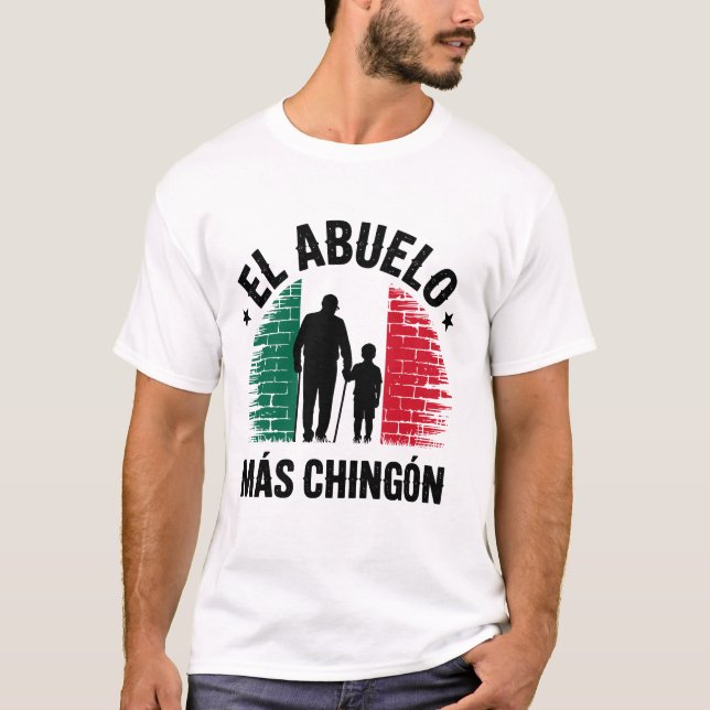 Camiseta Bandera Mexicana El Abuelo Más Chingón Gráfico Abu (Anverso)