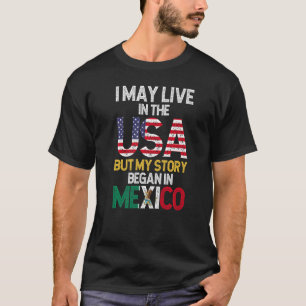 Camiseta Bandera Mexicana En La Que Vivo En Estados Unidos 