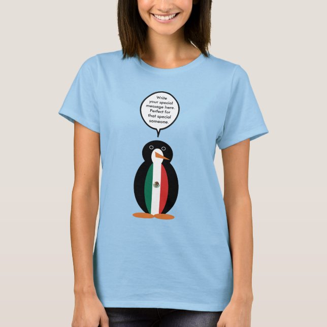 Camiseta Bandera mexicana hablando de las mujeres de Pengui (Anverso)