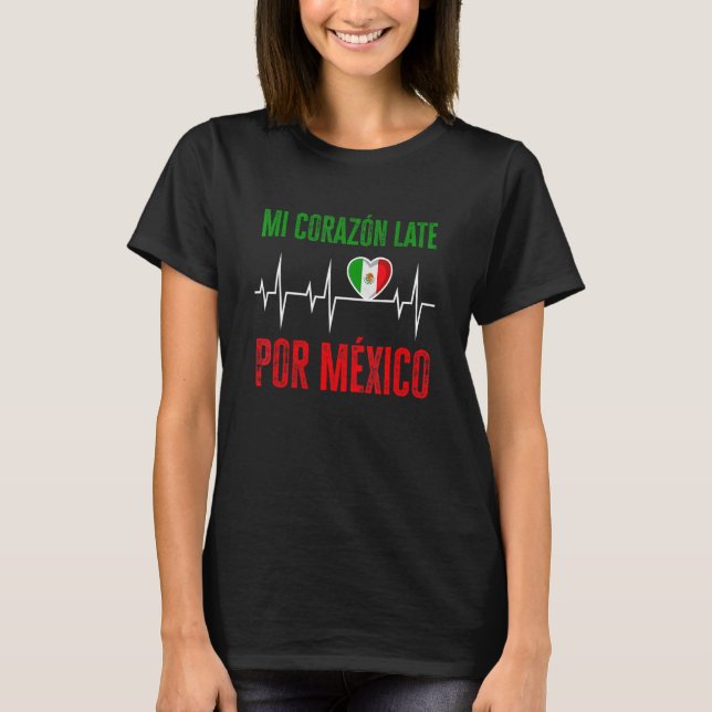 Camiseta Bandera mexicana mi corazón latente por México (Anverso)