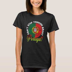 Camiseta Bandera portuguesa patriótica No puedo dejar de pe