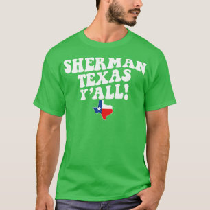 Camiseta Bandera Sherman Texas TX Cuke Southern Saying Texa