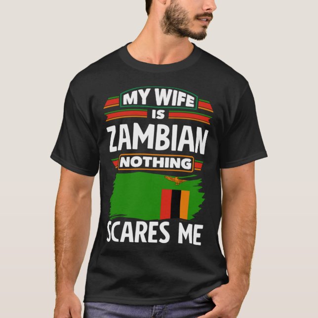 Camiseta Bandera zambiana de Zambia Mi esposa es zambiana (Anverso)